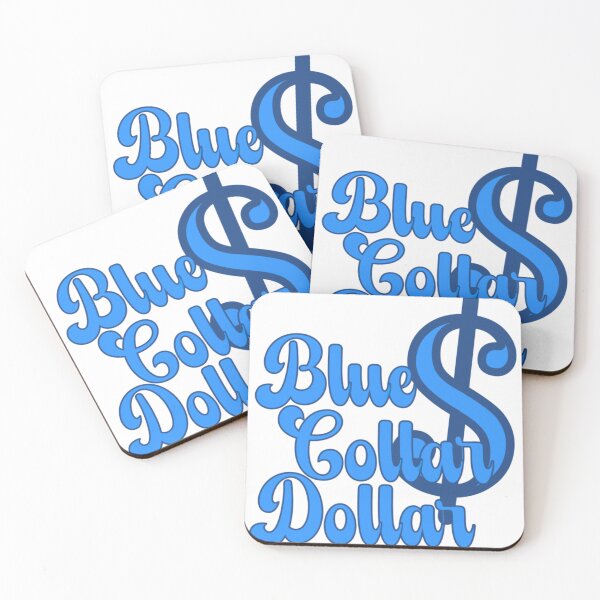Item preview, Blue Collar Dollar  designed and sold by mayceet.