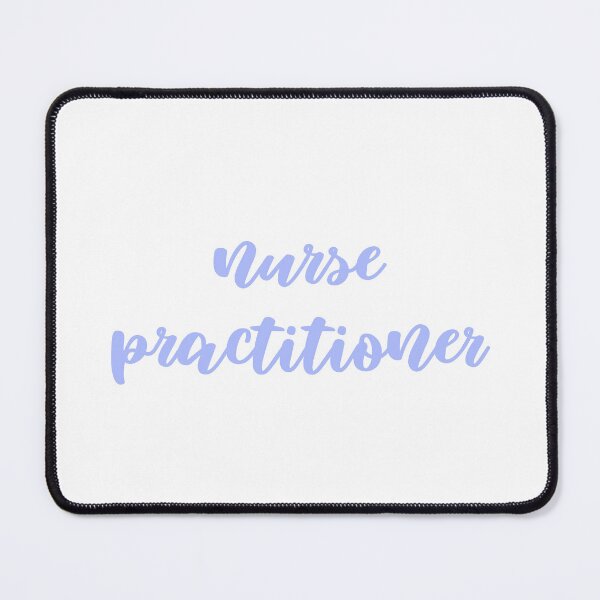 Item preview, Nurse practitioner designed and sold by moxsto.