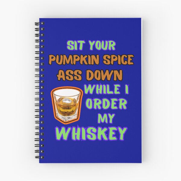 Item preview, Pumpkin Spice Funny Pumpkin Quotes Fall Quotes designed and sold by WoodburyLake.