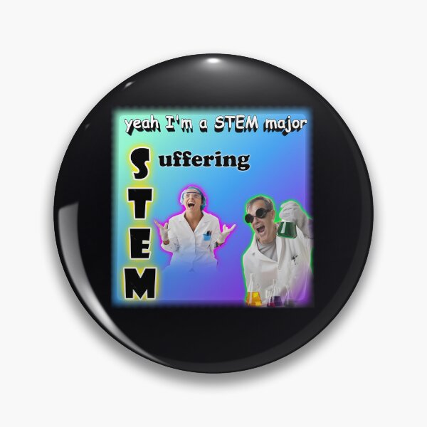 Item preview, Yeah I'm a STEM Major - Suffering  	 designed and sold by fytqodihe16.