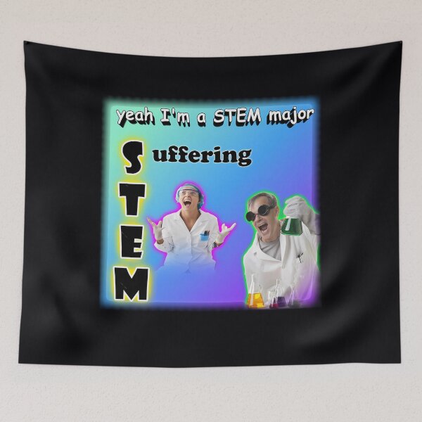 Item preview, Yeah I'm a STEM Major - Suffering  	 designed and sold by fytqodihe16.