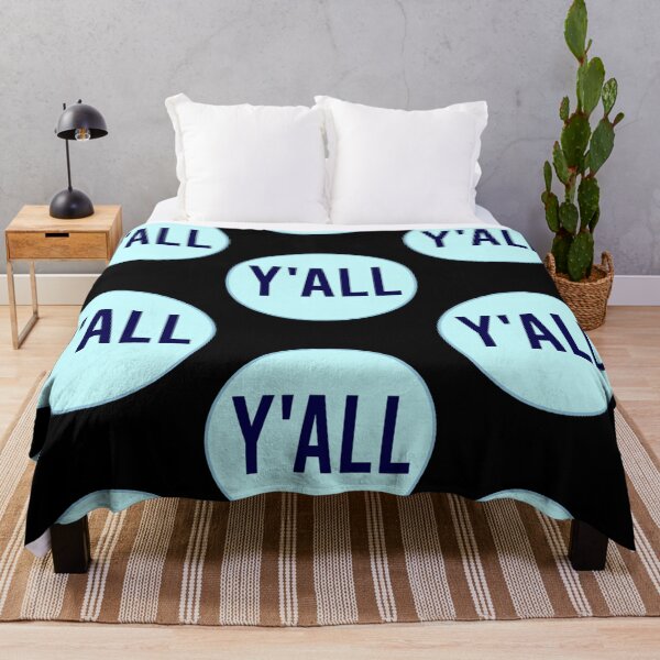 Item preview, YALL - southern saying designed and sold by CarlesizXiyanez.