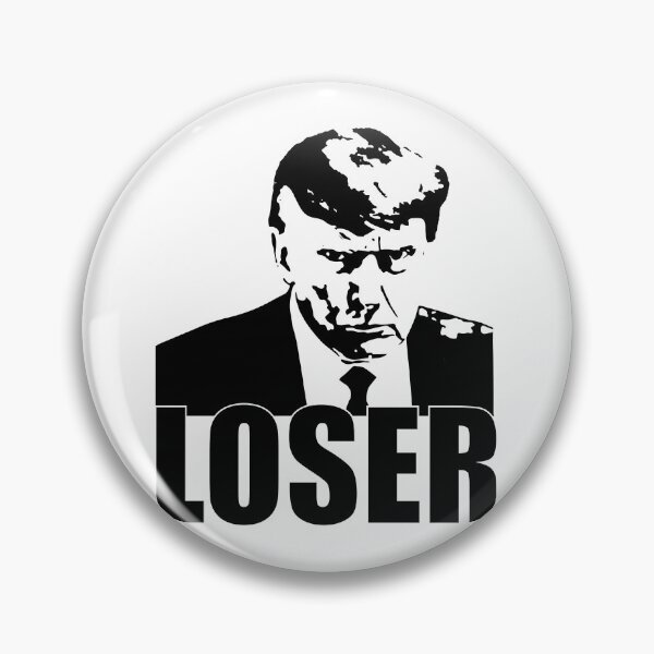 Item preview, Trump is a LOSER designed and sold by NickiPost.