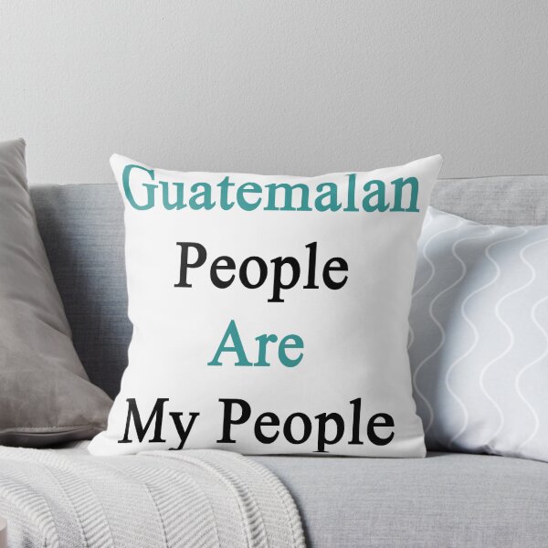 Item preview, Guatemalan People Are My People  designed and sold by supernova23.