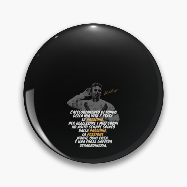 Item preview, Roberto Baggio Divin Codino Citazione Calcio Serie A Passione Motivazione Italiano designed and sold by ALEGLAS.
