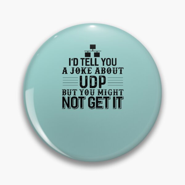Item preview, Computer Science Programmer UDP Joke designed and sold by AmilahBoa.