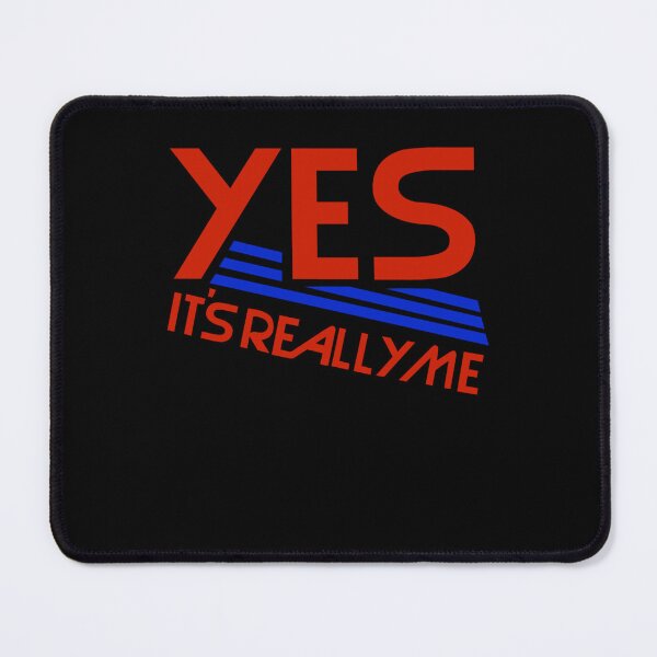 Item preview, YES ITS REALLY designed and sold by NiamhMacdonald.