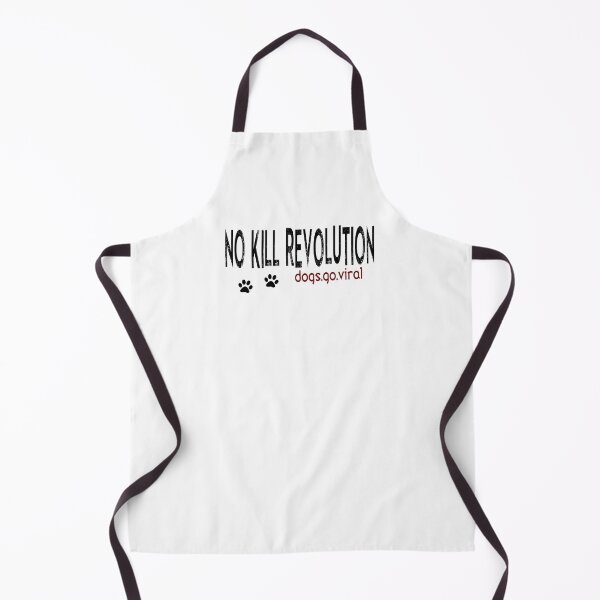 Item preview, No Kill Revolution dogs.go.viral designed and sold by raineOn.