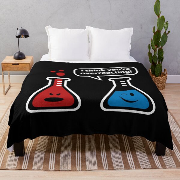 Item preview, I Think You're Overreacting!  	 designed and sold by uobneiicmd18.