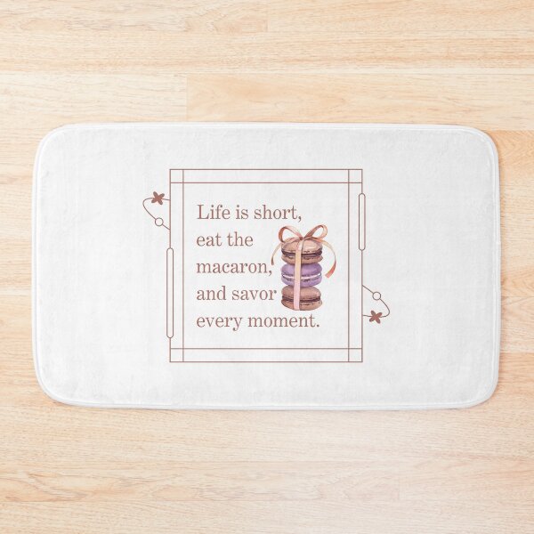 Item preview, Life is short, eat the macaron, and savor  every moment designed and sold by shopfindingbeni.