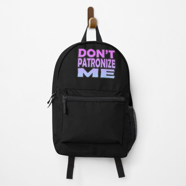 Item preview, Don&X27;T Patronize Me T designed and sold by ChristelSchweiz.