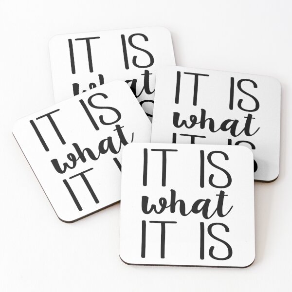 Item preview, It Is What It Is  designed and sold by TianaKirpatrick.