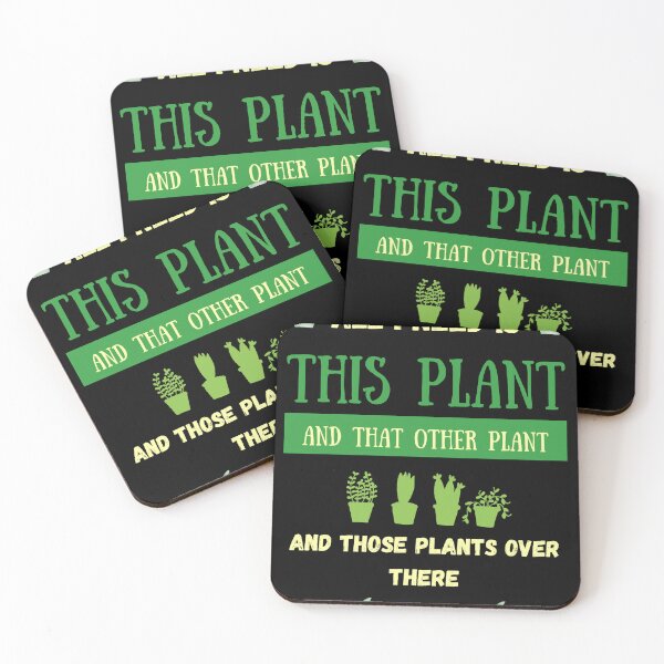 Item preview, All I Need Is This Plant, and that Other Plant and Those Plants Over There and... designed and sold by eiden-roney.