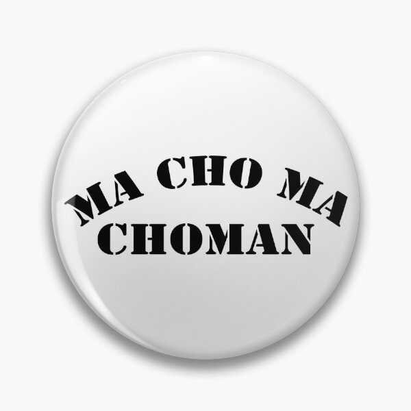 Item preview, MA CHO MA CHOMAN designed and sold by Captain Whammy.