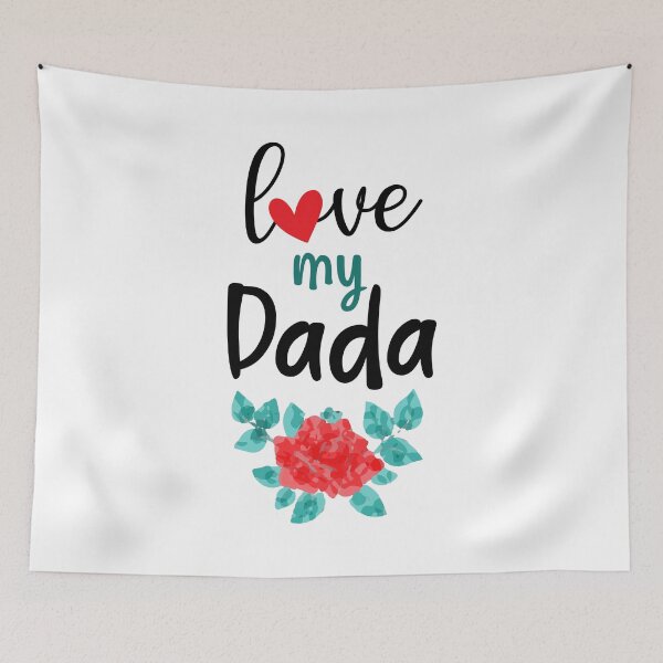 Item preview, love my dada designed and sold by EmeraldeaArt.