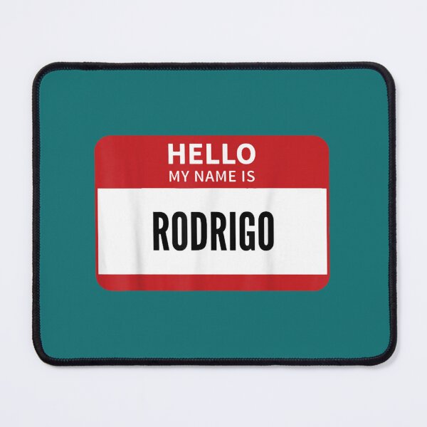 Item preview, rodrigo name tag hello designed and sold by edseline.