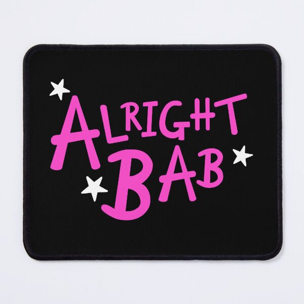 Item preview, Pink Alright Bab + White Stars - Black Background designed and sold by Helen McCartney Designs.