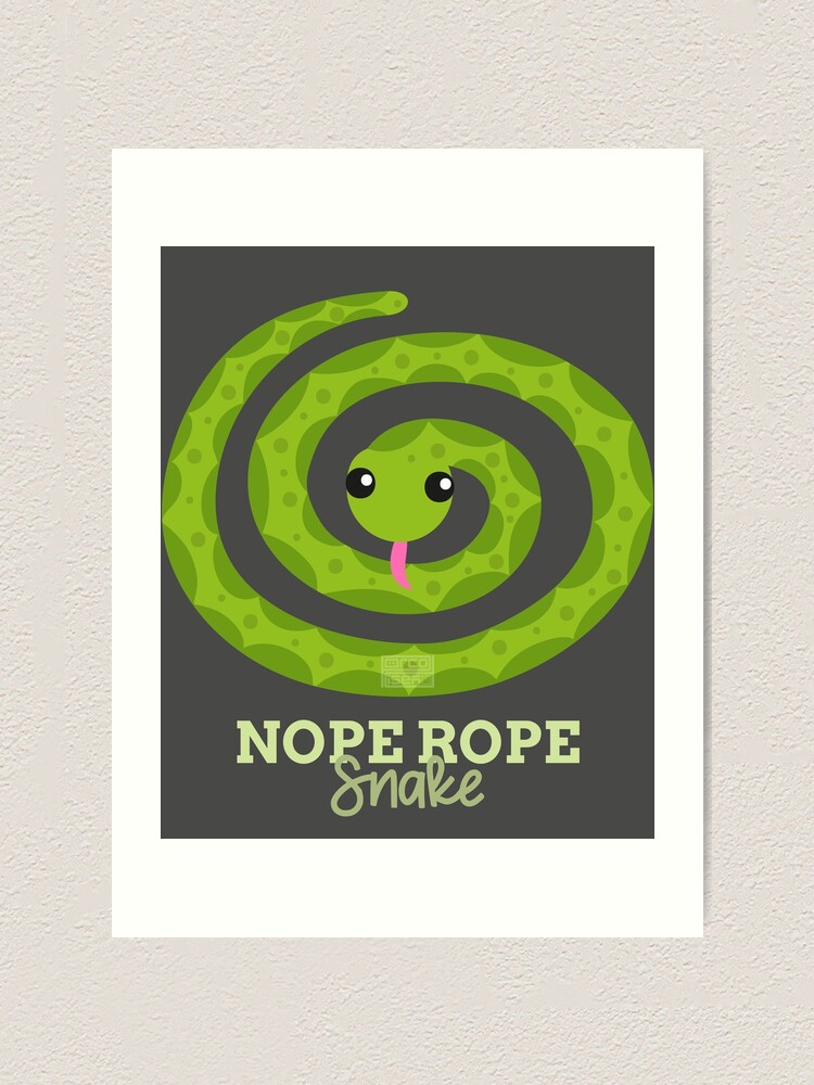 "Funny Animal Name Meme Nope Rope SNAKE" Art Print for Sale by