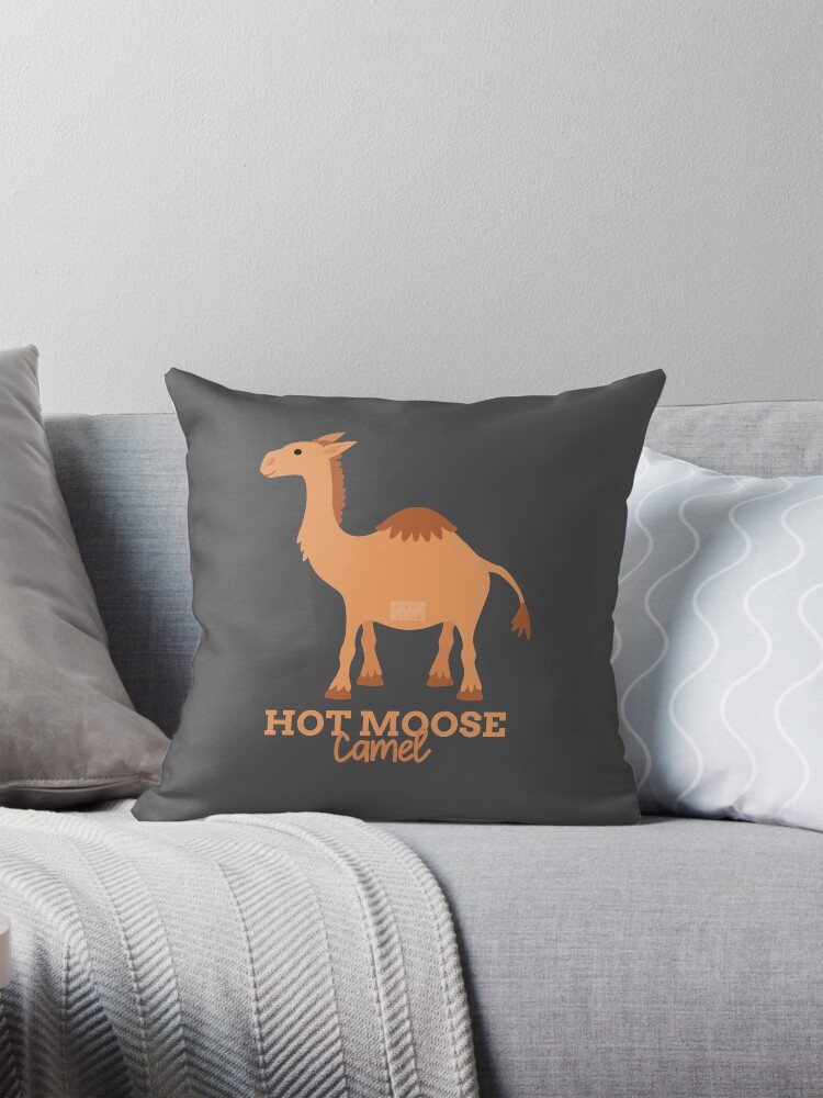 Funny Animal Name Meme Hot Moose CAMEL Pillow for Sale by porcodiseno Redbubble