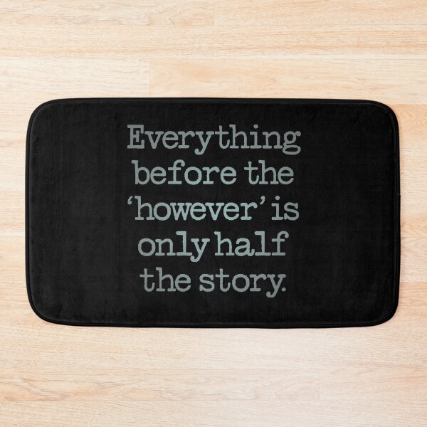 Item preview, Everything before the 'however' is only half the story. v.3 designed and sold by x1brett.
