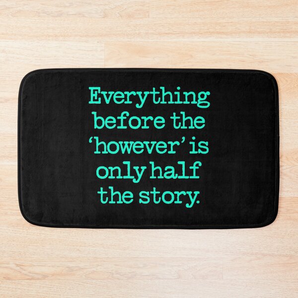 Item preview, Everything before the 'however' is only half the story. v.5 designed and sold by x1brett.