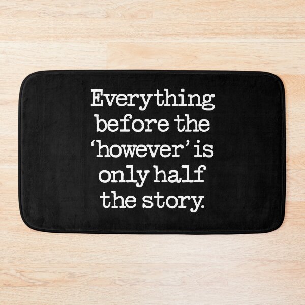 Item preview, Everything before the 'however' is only half the story. v.9 designed and sold by x1brett.
