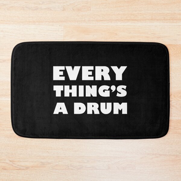 Item preview, Everything_s a drum designed and sold by yla-hader.