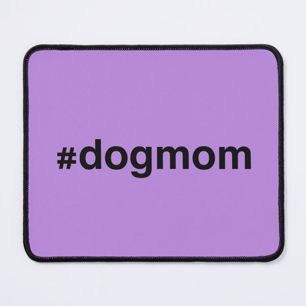 Item preview, Dog mom hashtag, hundeliebe, dog mother designed and sold by MsRedFox.
