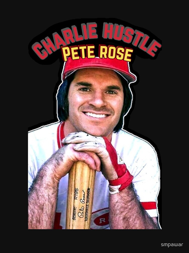 Pete Rose: Charlie Hustle