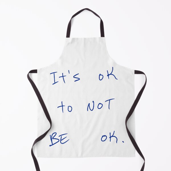 Item preview, It’s Ok To Not Be Ok designed and sold by DreamersSoul.