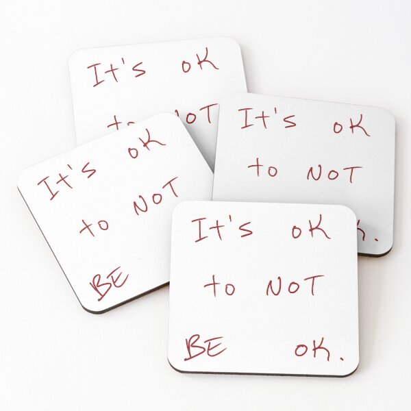Item preview, It’s Ok To Not Be Ok designed and sold by DreamersSoul.