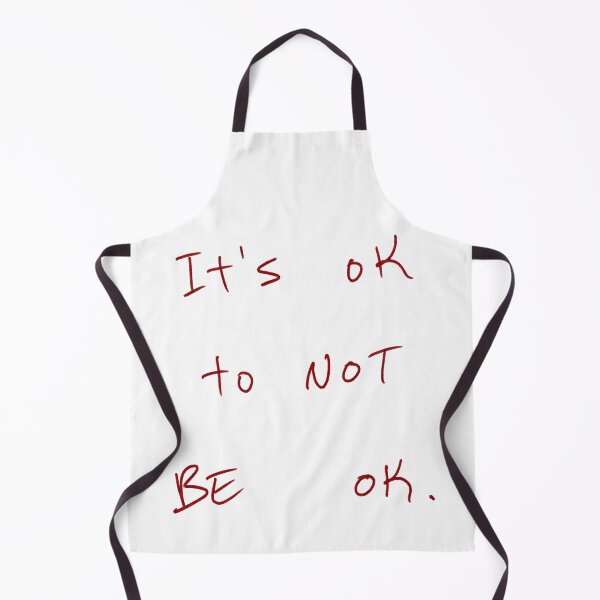 Item preview, It’s Ok To Not Be Ok designed and sold by DreamersSoul.