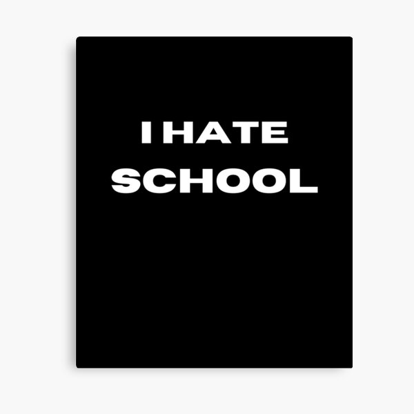 Item preview, I Hate School  designed and sold by Lab4YourStyle.