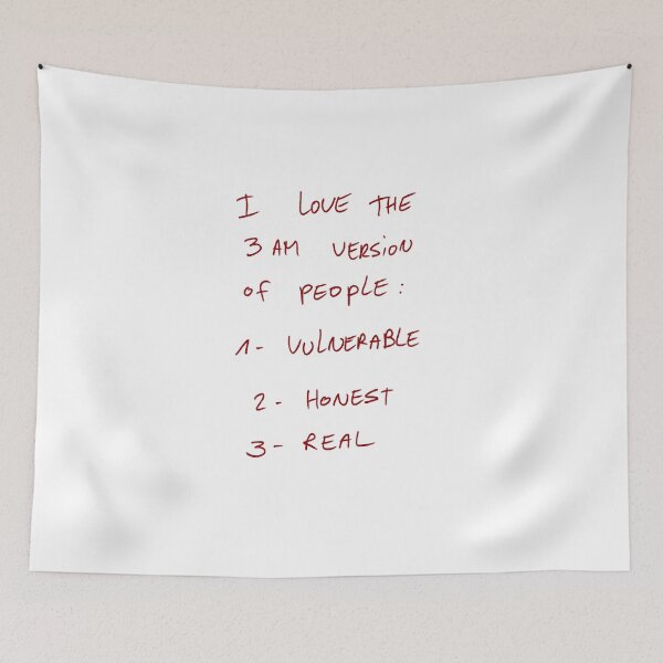 Item preview, I Love The 3 Am Version Of People: 1 -Vulnerable 2 -Honest 3 -Real designed and sold by DreamersSoul.