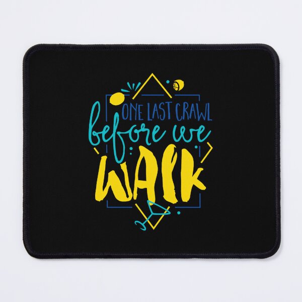 Item preview, one last crawl before we walk jacob zelazny transparent designed and sold by eivilbwedo98.