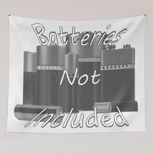 Item preview, Batteries Not Included designed and sold by PicsByTony.