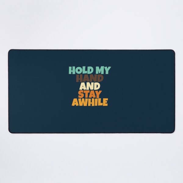 Item preview, Hold my hand and stay awhile designed and sold by MissyCoreyg.