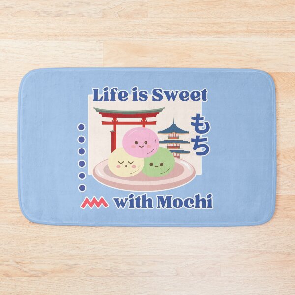 Item preview, Life is Sweet with Mochi | Cute Japanese Mochi designed and sold by Kimochi-Shop.