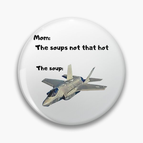 Item preview, Mom the soups not that hot designed and sold by MaciekCz.