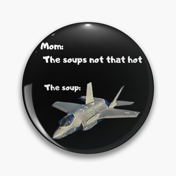 Item preview, The soups not that hot designed and sold by MaciekCz.