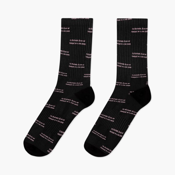 Item preview, I_d rather slam my tongue in a car door (pink writing black background) designed and sold by ZoraidaChapin6.