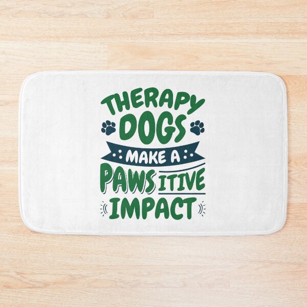 Item preview, Therapy Dogs Make a Pawsitive Impact designed and sold by jaygo.