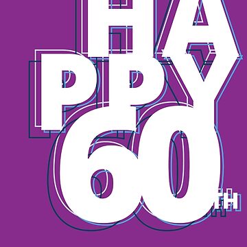 Artwork thumbnail, happy 60 years by FunnyNoMark