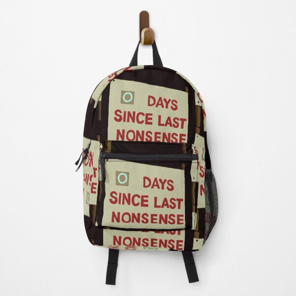 Item preview, Days Since Last Nonsense designed and sold by MarkHeaney.