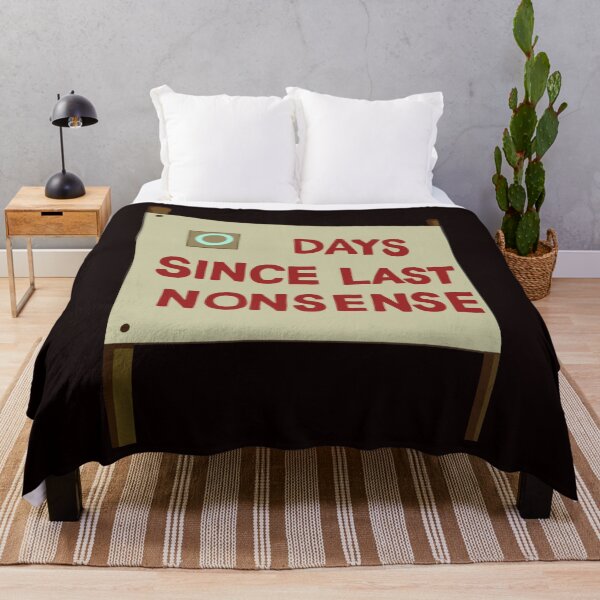 Item preview, Days Since Last Nonsense designed and sold by MarkHeaney.