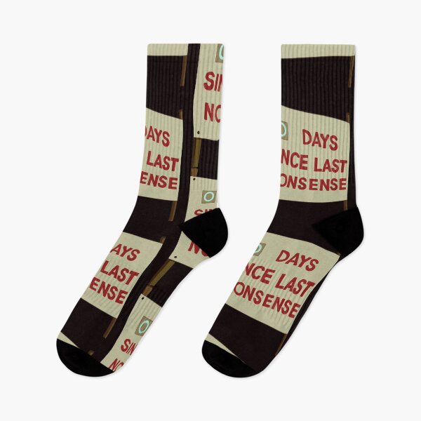 Item preview, Days Since Last Nonsense designed and sold by MarkHeaney.