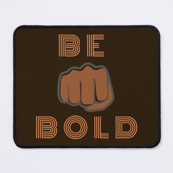 Item preview, BE BOLD designed and sold by Liza36designs.