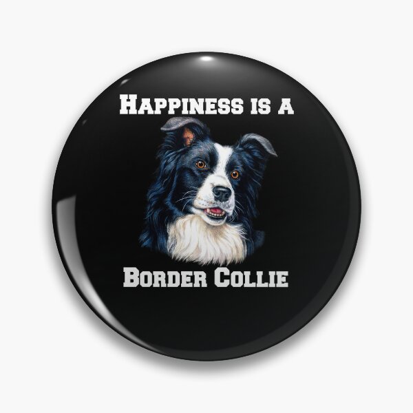 Item preview, Border Collie Dog Owner Happiness Is A Border Collie designed and sold by fantasticdesign.