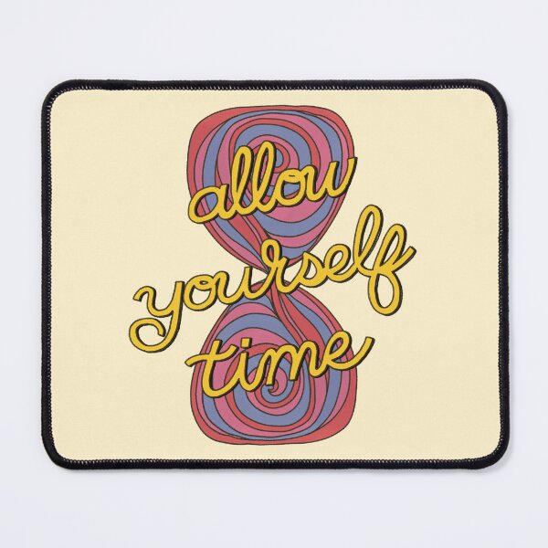 Item preview, Allow Yourself Time designed and sold by JessDaniArt.