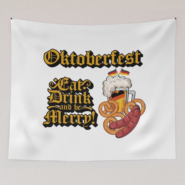 Item preview, Oktoberfest, Eat Drink and be Merry designed and sold by WillowandTees.